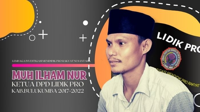 Ketua DPD Lidik Pro Bulukumba Muh Ilham Nur